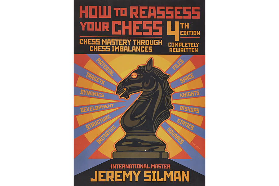 Chess Book #2 - How to Reassess Your Chess